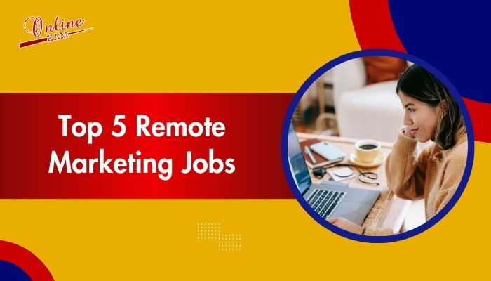 Top Remote Marketing Jobs You Can Do from Anywhere
